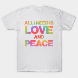 All you need is love and peace tie dye T-Shirt